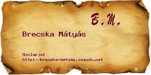 Brecska Mátyás névjegykártya